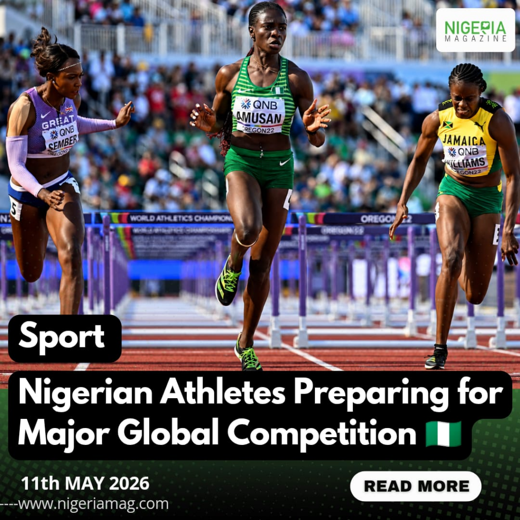 Nigerian Athletes Preparing for Major Global Competitions????????