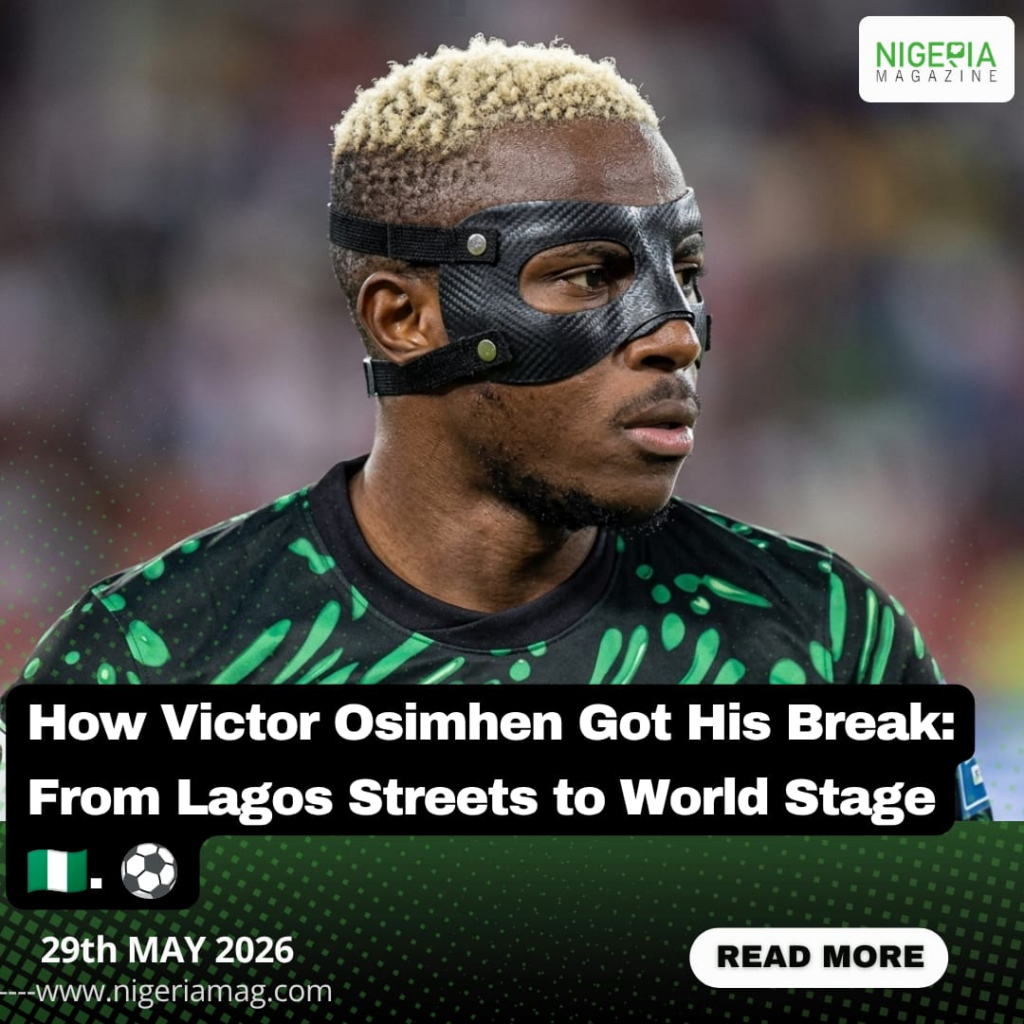 How Victor Osimhen Got His Break: From Lagos Streets to World Stage????????⚽️