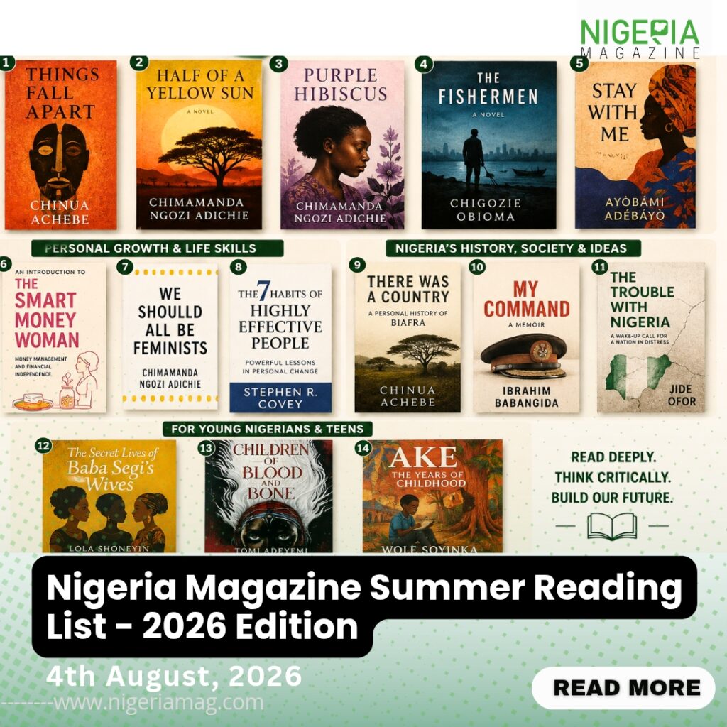 Nigeria Magazine Summer Reading List: Books to Inspire, Inform, and Transform