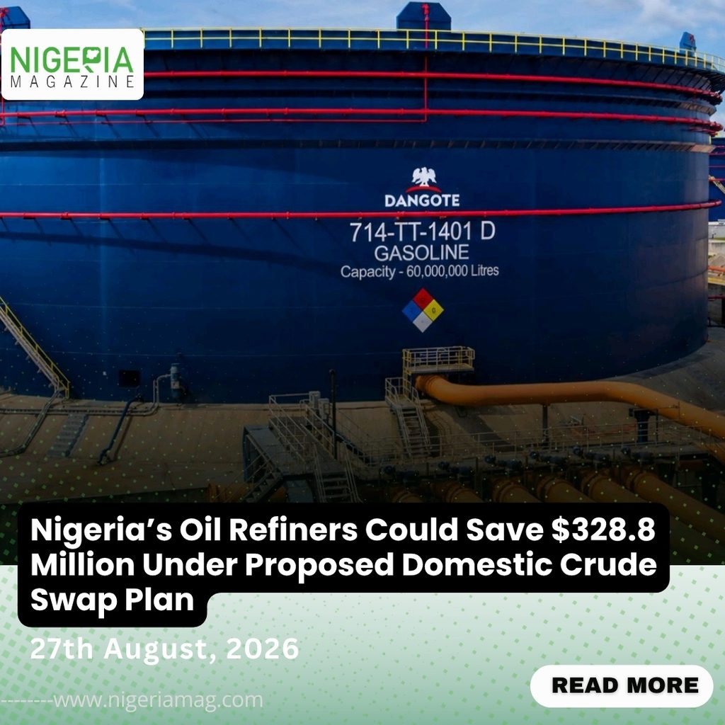 Nigeria’s Oil Refiners Could Save $328.8 Million Under Proposed Domestic Crude Swap Plan