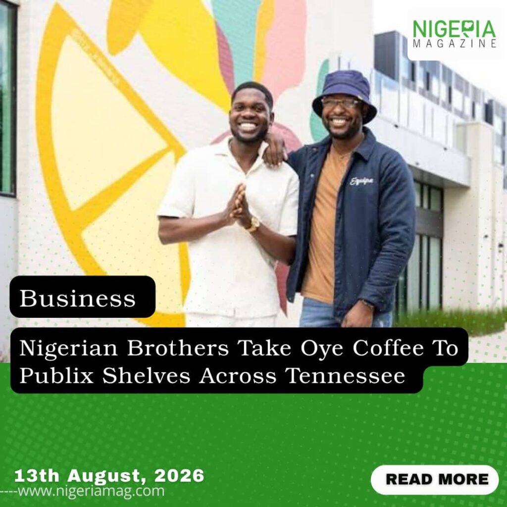 Nigerian Brothers Take Oye Coffee to Publix Shelves Across Tennessee????????