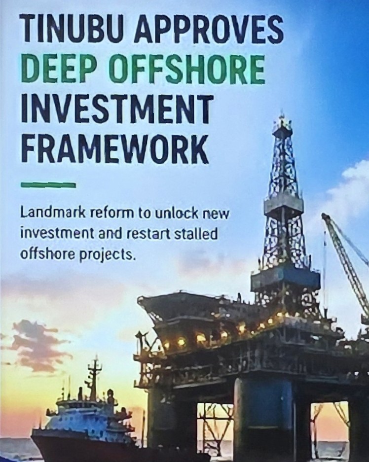 Approval of Deep Offshore Investment Framework Signals Major Shift in Nigeria’s Oil and Gas Policy