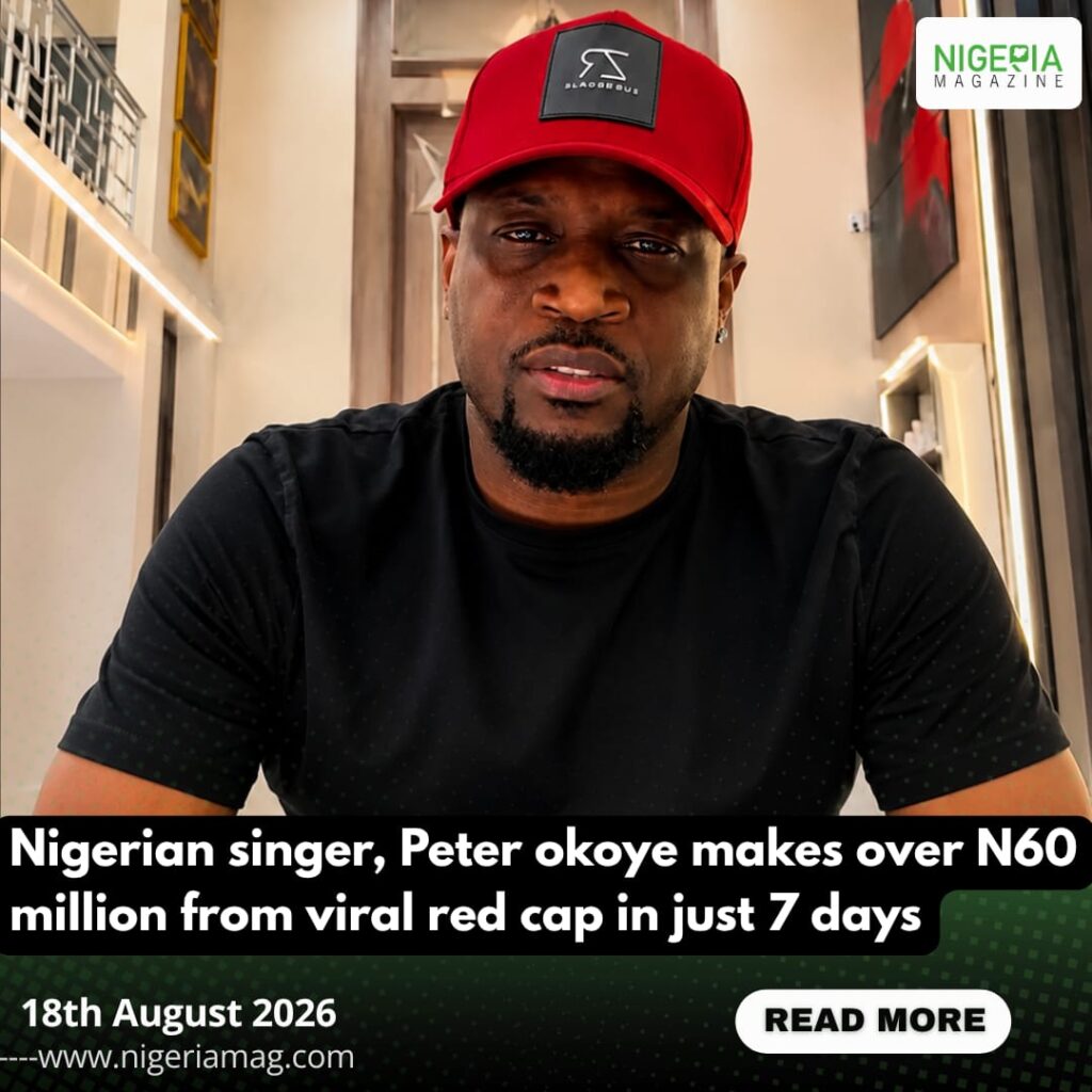 Peter Okoye Makes N60M in 7 Days From Viral Red Cap ????