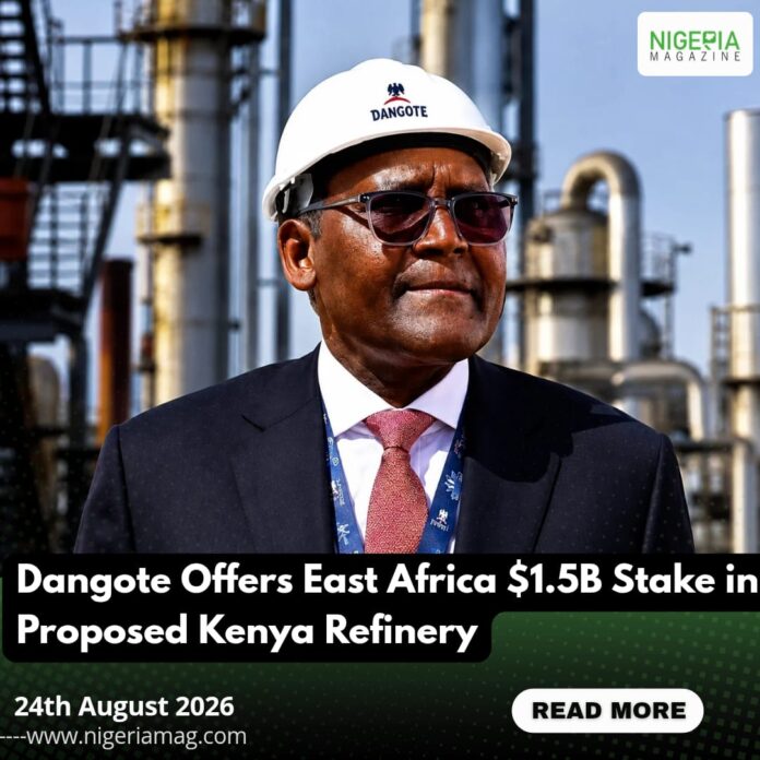 Dangote Offers East Africa $1.5B Stake in Proposed Kenya Refinery