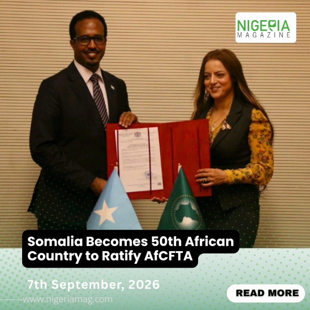 Somalia Becomes 50th African Country to Ratify AfCFTA