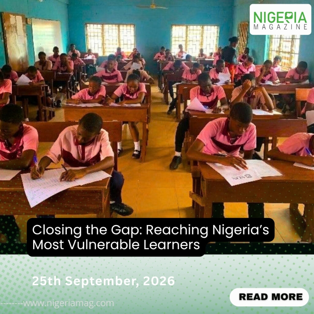 Closing the Gap: Reaching Nigeria’s Most Vulnerable Learners