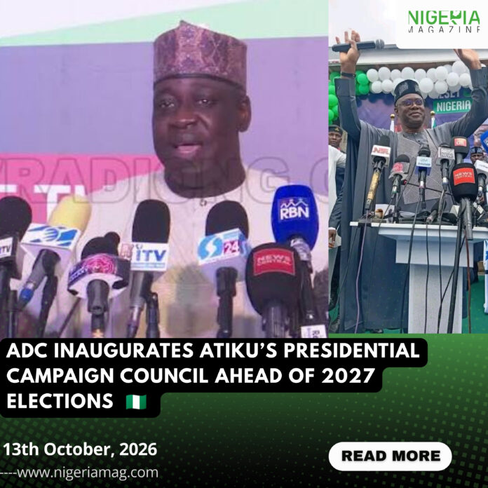 ADC INAUGURATES ATIKU’S PRESIDENTIAL CAMPAIGN COUNCIL AHEAD OF 2027 ELECTIONS????????